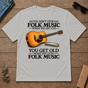 Don't Stop Playing Folk Music Vintage Art - ash - TS2D-Ash