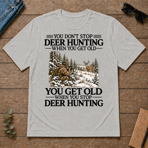 Don't Stop Deer Hunting Snow - ash - TS2D-Ash