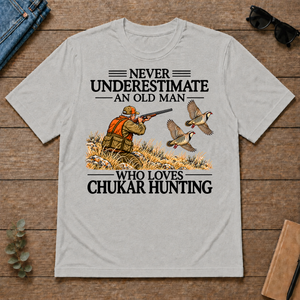 Never Underestimate An Old Man Chukar Hunting - ash - TS2D-Ash