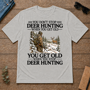 Don't Stop Deer Hunting Man Snow - ash - TS2D-Ash