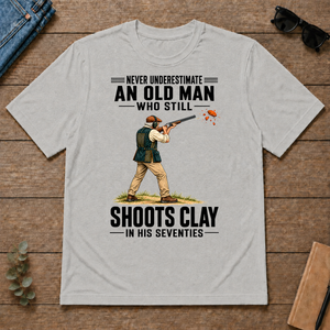 Never Underestimate An Old Man Shoots Clay In His 70s - ash - TS2D-Ash