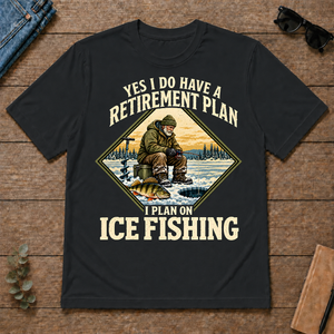 I Plan On Ice Fishing - black - TS2D-Black