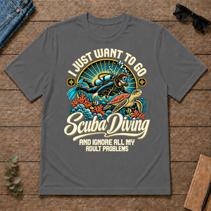 I Just Want To Go Scuba Diving & Ignore All Adult Problems - charcoal - TS2D-Charcoal