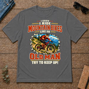 I Know I Ride Mountain Bikes Like An Old Man - charcoal - TS2D-Charcoal