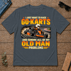 I Just Want To Race Go-Karts - dark-heather - TS2D-DarkHeather