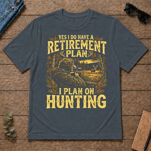 I Do Have A Retirement Plan I Plan On Hunting - dark-heather - TS2D-DarkHeather