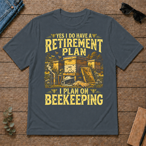 I Do Have A Retirement Plan I Plan On Beekeeping - dark-heather - TS2D-DarkHeather