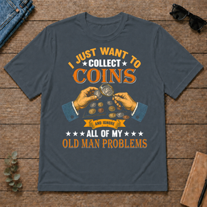 Vintage I Just Want To Collect Coins - dark-heather - TS2D-DarkHeather