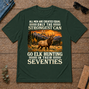 Elk Hunting Strongest Man In Seventies - forest-green - TS2D-ForestGreen