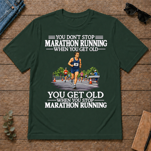 Old Man Don't Stop Marathon Running - forest-green - TS2D-ForestGreen