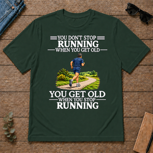 Old Man Don't Stop Running - forest-green - TS2D-ForestGreen