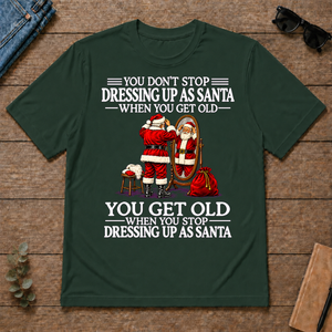 Old Man Don't Stop Dressing Up as Santa - forest-green - TS2D-ForestGreen