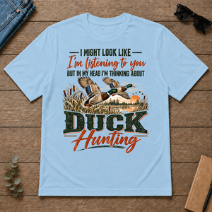 I'm Thinking About Duck Hunting - light-blue - TS2D-LightBlue