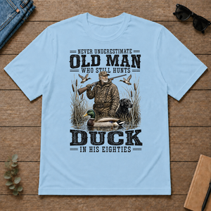 Old Man Hunting Duck In His Eighties - light-blue - TS2D-LightBlue