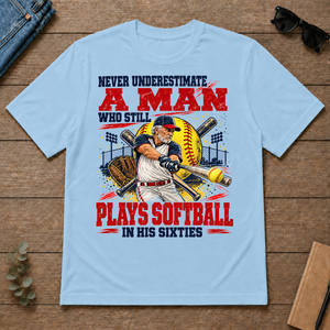 A Man Still Plays Softball In His 60s - light-blue - TS2D-LightBlue