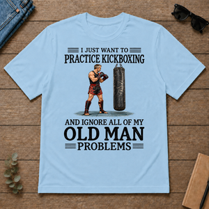I Just Want To Practice Kickboxing - light-blue - TS2D-LightBlue