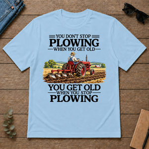 Don't Stop Plowing - light-blue - TS2D-LightBlue