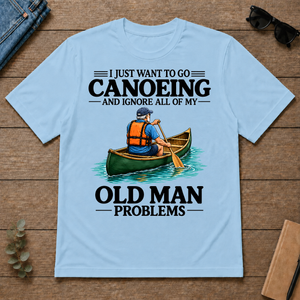 I Just Want To Go Canoeing - light-blue - TS2D-LightBlue