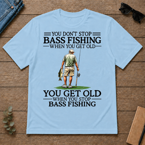 Don't Stop Bass Fishing - light-blue - TS2D-LightBlue