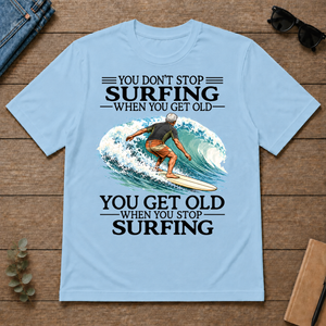 Don't Stop Surfing Vintage Art - light-blue - TS2D-LightBlue