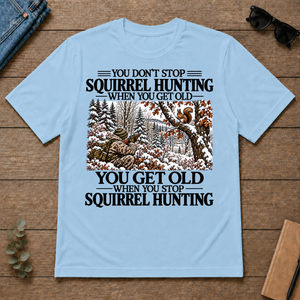 Don't Stop Winter Squirrel Hunting Snow - light-blue - TS2D-LightBlue