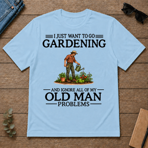 I Just Want To Go Gargening - light-blue - TS2D-LightBlue