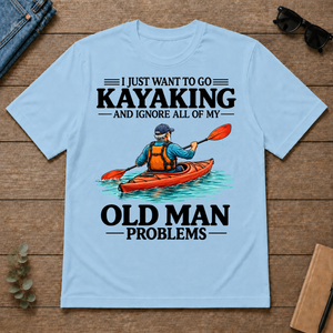I Just Want To Go Kayaking - light-blue - TS2D-LightBlue