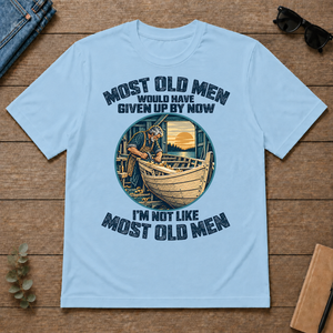 Building Boat I'm Not Like Most Old Men - light-blue - TS2D-LightBlue