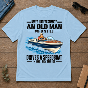 An Old Man Still Drives A Speedboat In His 70s - light-blue - TS2D-LightBlue