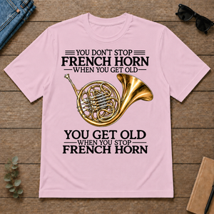 Don't Stop Playing French Horn Vintage Art - light-pink - TS2D-LightPink