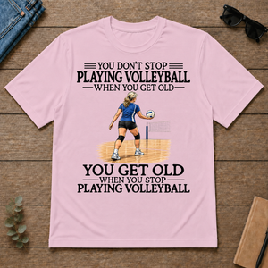 Don't Stop Playing Volleyball Woman - light-pink - TS2D-LightPink