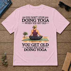 Don't Stop Doing Yoga Woman - light-pink - TS2D-LightPink