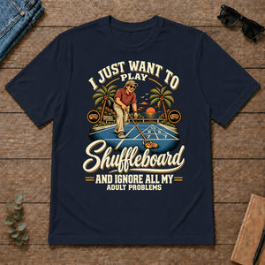 I Just Want To Play Shuffeboard & Ignore All Adult Problems - navy - TS2D-Navy