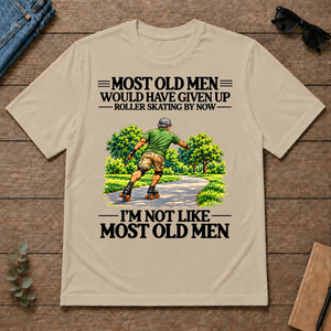 Most Old Man Would Have Given Up Roller Skating - sand - TS2D-Sand