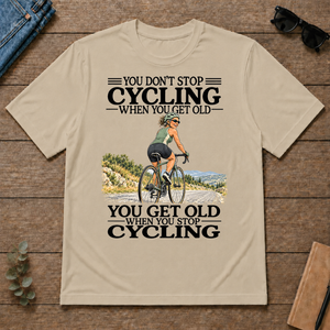 Don't Stop Cycling - sand - TS2D-Sand