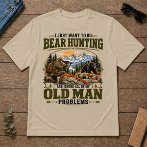 I Just Want To Go Bear Hunting & Ignore All Old Man Problems - sand - TS2D-Sand