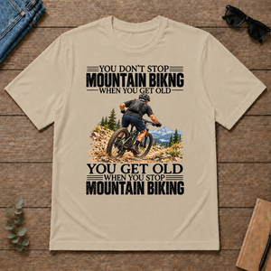 Vintage You Get Old When You Stop Mountain Biking - sand - TS2D-Sand