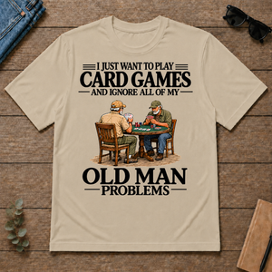 I Just Want To Play Card Games - sand - TS2D-Sand