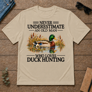Never Underestimate An Old Man Who Loves Duck Hunting - sand - TS2D-Sand