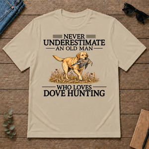 Never Underestimate An Old Man Who Loves Dove Hunting Art - sand - TS2D-Sand