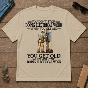 Don't Stop Doing Electrical Work - sand - TS2D-Sand