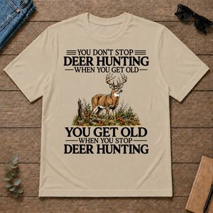 Don't Stop Deer Hunting - sand - TS2D-Sand
