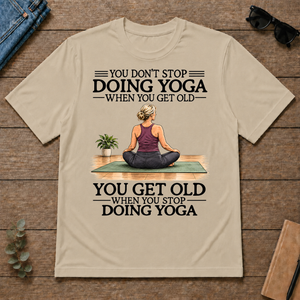 Don't Stop Doing Yoga Woman - sand - TS2D-Sand