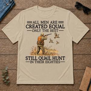 All Men Are Created Equal Quail Hunting 80s - sand - TS2D-Sand