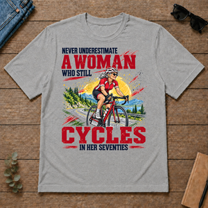 A Woman Still Cycles In Her 70s - sport-grey - TS2D-SportGrey