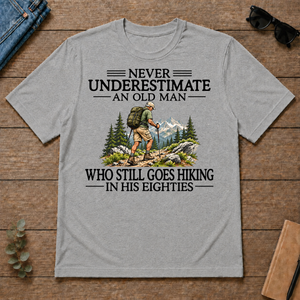 Never Underestimate An Old Man Hiking 80s - sport-grey - TS2D-SportGrey