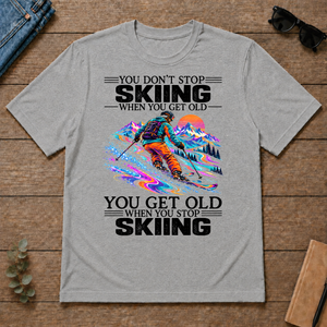 Psychedelic You Get Old When You Stop Skiing - sport-grey - TS2D-SportGrey