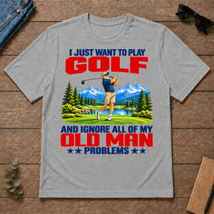 I Just Want To Play Golf - sport-grey - TS2D-SportGrey