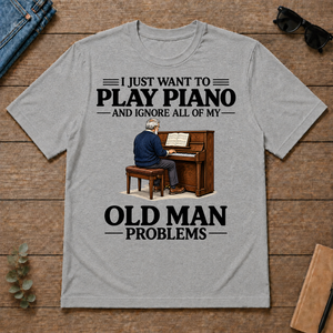 I Just Want To Play Piano - sport-grey - TS2D-SportGrey