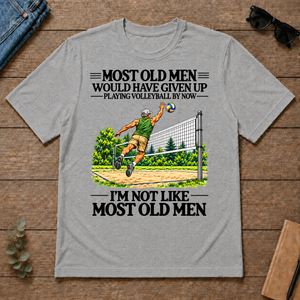 Most Old Man Would Have Given Up Playing Volleyball - sport-grey - TS2D-SportGrey